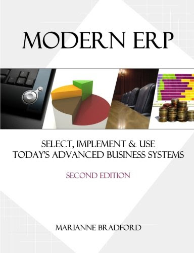 Modern ERP: Select, Implement & Use Today's Advanced Business Systems, by Marianne Bradford