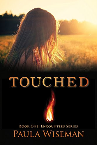 Touched: Book One: Encounters SeriesBy Paula Wiseman