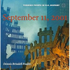 September 11, 2001 (Turning Points in U.S. History)