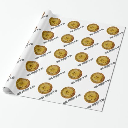 Make Everyday Pi Day (Mathematics Pi / Pie Humor) Wrapping Paper