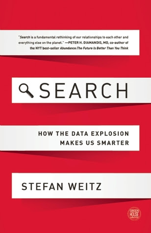 Search How The Data Explosion Makes Us Smarter By Stefan