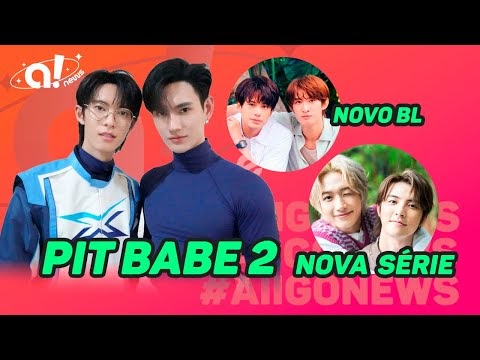 🚨Novidades de PITBABE 2; Novo BL 'THE PROMISE OF THE SOUL' e estreia de BL tailandês-japonês