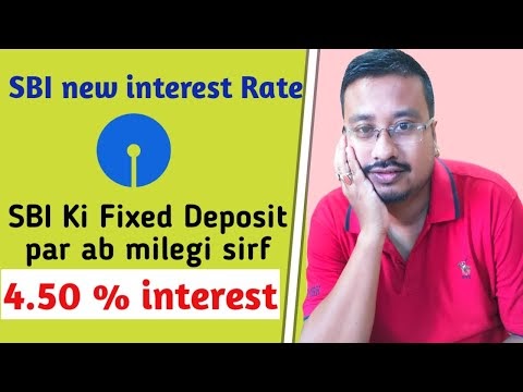 SBI Fixed Deposit (FD) new Intetest Rate from 26th August'2019 | SBI FD rates mein fir se hue badlao