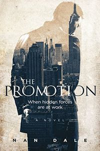 The Promotion by Nan Dale
