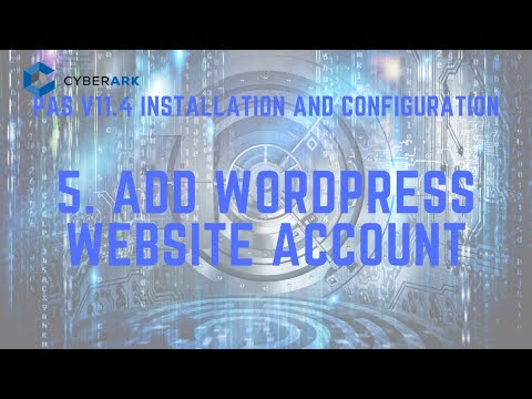 CyberArk PAS Onboard Website Account (Wordpress Admin Page as an Example)