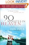 90 Minutes in Heaven: A True Story of...