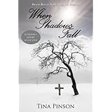 When Shadows Fall Shadowed Series #1