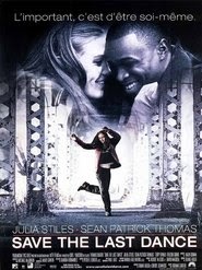 Regarder le streaming Save the Last Dance (2001) Film complet en ligne