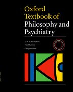 Oxford Textbook of Philosophy and Psychiatry