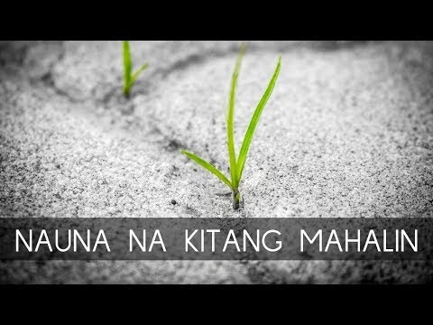 Nauna Na Kitang Mahalin Lyrics - Himig Heswita 