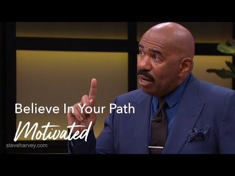 Believe In Your Path | Motivated