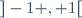 ]-1 , 1[