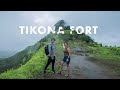 Tikona Fort - The Monsoon Adventure Trek