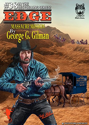 EDGE: Massacre Mission, by George G. Gilman