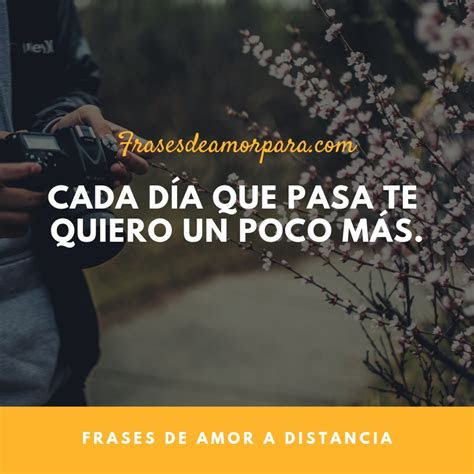 frases de amor  distancia  dedicar muy bonitas
