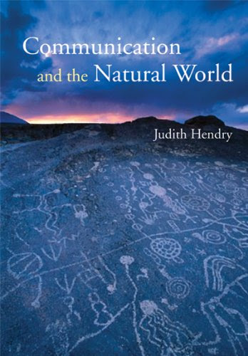 Communication and the Natural World, by Judith Hendry