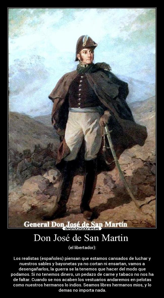 Don José de San Martin | Desmotivaciones