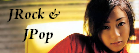 JRock & JPop