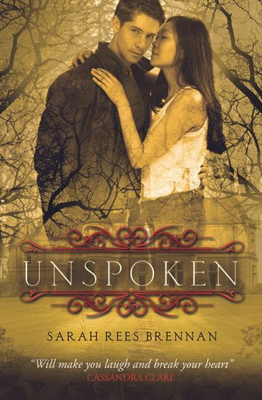 Unspoken by Sarah Rees Brennan