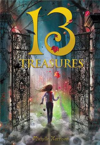 The Thirteen Treasures (Thirteen Treasures, #1)