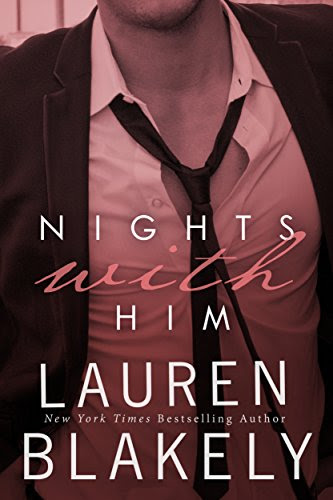 Nights With Him: (Seductive Nights: Michelle and Jack), by Lauren Blakely