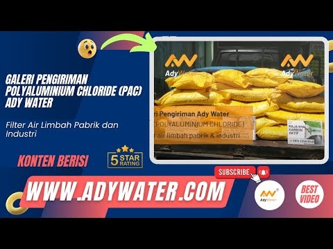 Penting! Penjelasan Lengkap: Apa Itu PAC? PAC Penjernih Air Adalah....| Ady Water | 0821 4000 2080