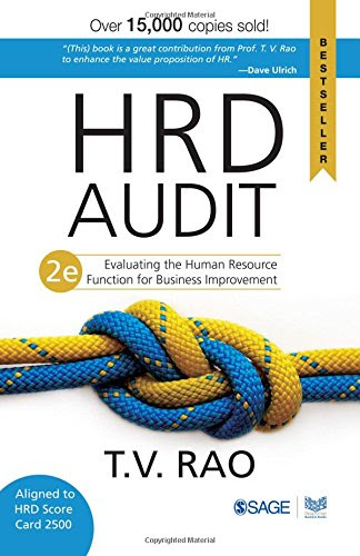 HRD Audit: Evaluating the Human Resource Function for Business ImprovementBy T V Rao