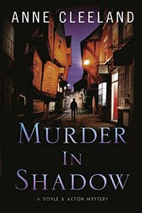Murder in Shadow by Anne Cleeland