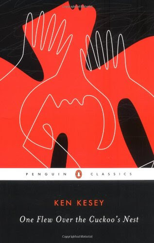 One Flew Over the Cuckoo's Nest, by Ken Kesey One Flew Over the Cuckoo's Nest, by Ken Kesey