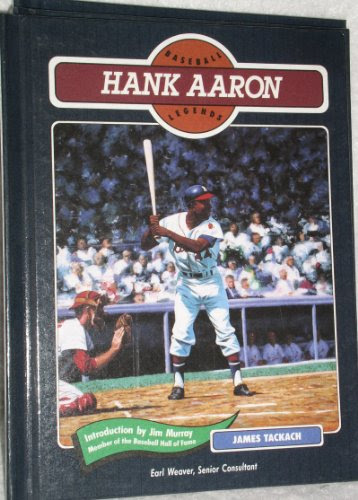 Hank Aaron (Baseball Legends), by James Tackach