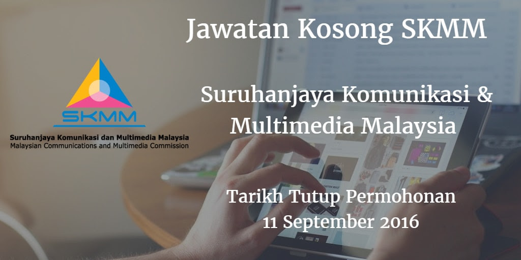  Jawatan Kosong SKMM 11 September 2016