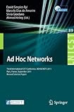 Ad Hoc Networks: Third International ICST Conference, ADHOCNETS 2011, Paris, France, September 21-23, 2011, Revised Selected Papers (Lecture Notes of ... and Telecommunications Engineering)