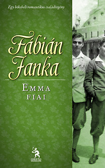 Fábián Janka: Emma fiai