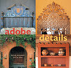 Hacienda Style Our Books Mexican Design Books Mexican
