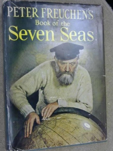 Peter Freuchen's Book of the Seven SeasBy Peter Freuchen
