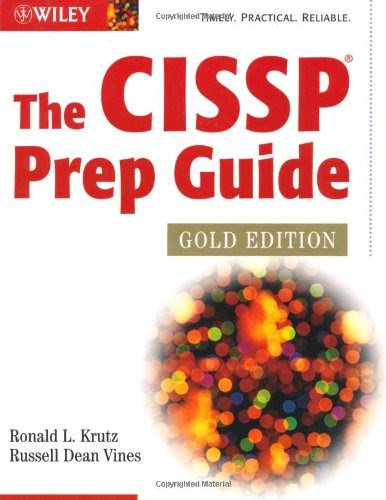 The CISSP Prep Guide 047126802X pdf