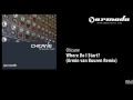 Video Chicane - Where Do I Start (Armin van Buuren Remix]