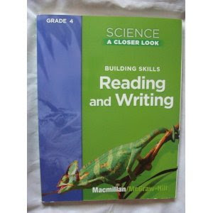 Science A Closer Look, Grade 4: Building Skills Reading and Writing, by Macmillan Staff