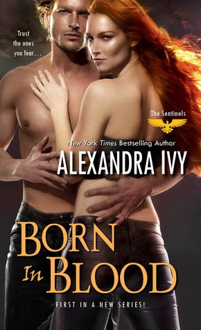 Born in Blood (The Sentinels, #1)