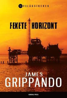 James Grippando - Fekete horizont