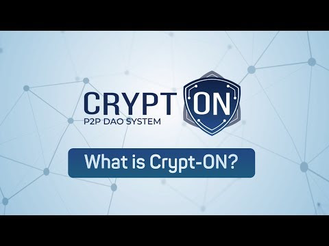 Crypt-ON - 비즈니스 및 라이프 스타일을위한 다용도 블록 체인 플랫폼!
