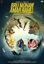 Brij Mohan Amar Rahe! 2018 Completo Dublado