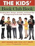 The Kids' Book Club Book: Reading Ideas, Recipes, Activities, and Smart Tips for Organizing Terrific Kids' Book Clubs Lowest Price !! See Lowest Price Here Cheap The Kids' Book Club Book: Reading Ideas, Recipes, Activities, and Smart Tips for Organizing Terrific Kids' Book Clubs Bestsellers