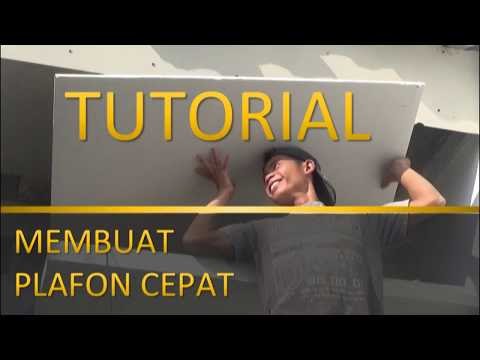 Terlengkap Tutorial Memasang Plafon Cepat, Terupdate!
