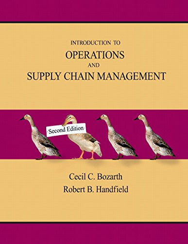Introduction to Operations and Supply Chain Management (2nd Edition)By Cecil B. Bozarth, Robert B. Handfield