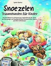 Snoezelen. Traumstunden für Kinder.