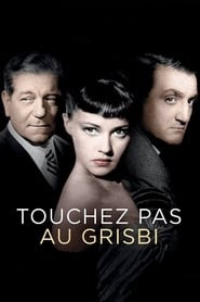 Touchez Pas au Grisbi 1954 movie online eng subs