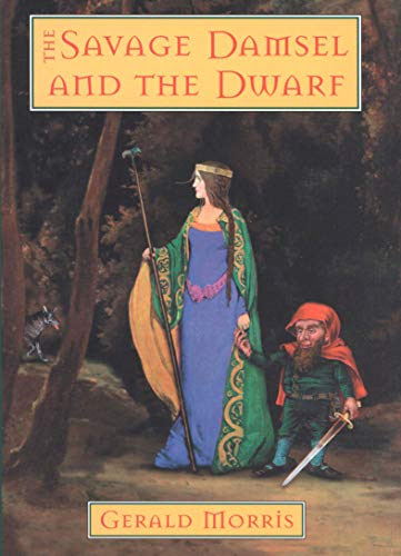 The Savage Damsel and the Dwarf (The Squire's Tales Book 3)