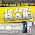 The Chaotic Chase of Cops and Robbers in Axe Anarchy Raid