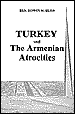 TURKEY AND THE ARMENIAN ATROCITIES